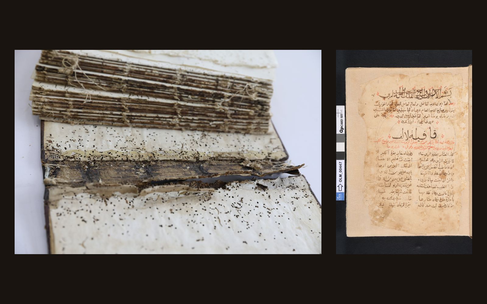 Manuscript OLM 447 from Mayfouq, copied in 1844: the damaged spine before treatment, and the first leaf after restoration.